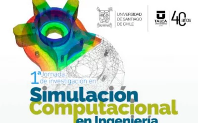 Magíster en Ciencias de la Ingeniería Mención Ingeniería Estructural coorganizó jornada sobre simulación computacional en ingeniería