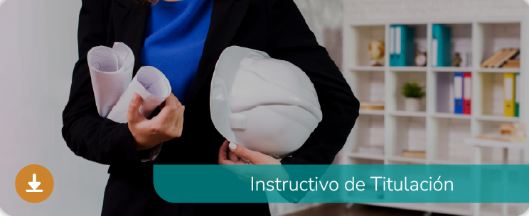 INSTRUCTIVO DE TITULACION